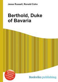 Berthold, Duke of Bavaria