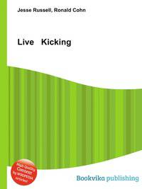 Live &amp; Kicking