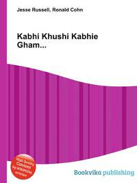 Kabhi Khushi Kabhie Gham...
