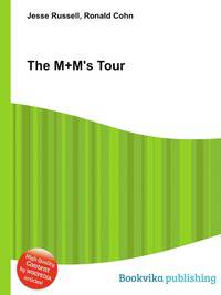 The M+M's Tour
