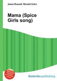 Mama (Spice Girls song)