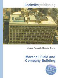 Marshall Field and Company Building