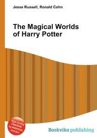 The Magical Worlds of Harry Potter