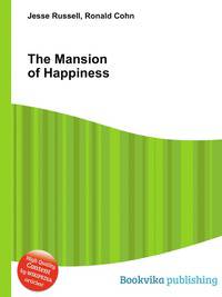 The Mansion of Happiness