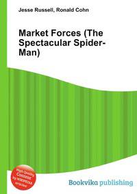 Market Forces (The Spectacular Spider-Man)