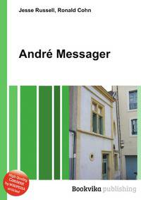 Andre Messager
