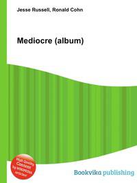Mediocre (album)
