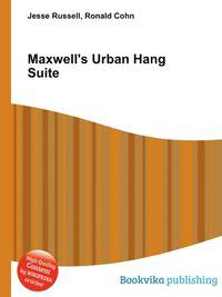 Maxwell's Urban Hang Suite