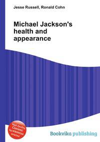 Michael Jackson's health and appearance