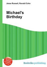 Michael's Birthday