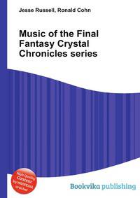 Music of the Final Fantasy Crystal Chronicles series