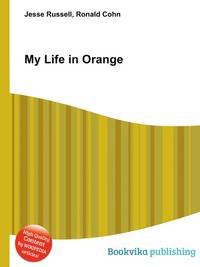 My Life in Orange