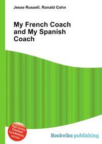 My French Coach and My Spanish Coach