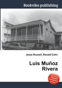 Luis Munoz Rivera