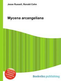 Mycena arcangeliana