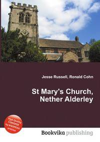 St Mary's Church, Nether Alderley