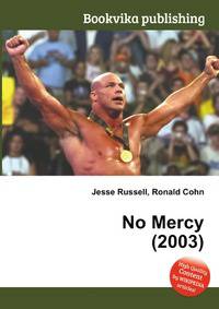 No Mercy (2003)