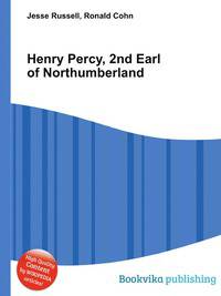Henry Percy, 2nd Earl of Northumberland