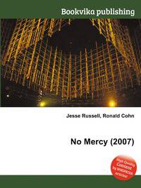 No Mercy (2007)