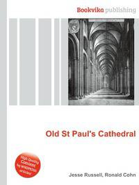 Old St Paul's Cathedral