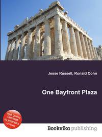 One Bayfront Plaza