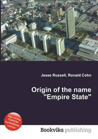 Origin of the name "Empire State"