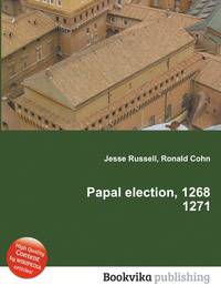 Papal election, 1268 1271