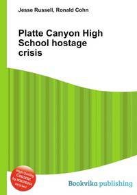 Platte Canyon High School hostage crisis
