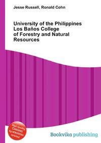 University of the Philippines Los Ba?os College of Forestry and Natural Resources