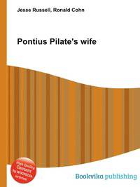 Pontius Pilate's wife