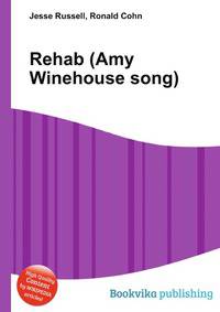 Rehab (Amy Winehouse song)
