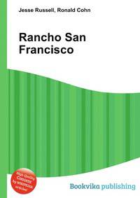 Rancho San Francisco