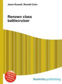 Renown class battlecruiser