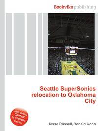 Seattle SuperSonics relocation to Oklahoma City