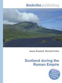Scotland during the Roman Empire