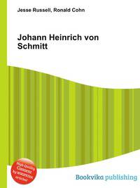Johann Heinrich von Schmitt