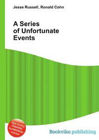 A Series of Unfortunate Events