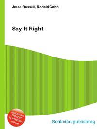 Say It Right