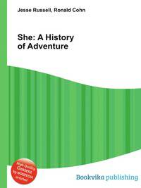 She: A History of Adventure