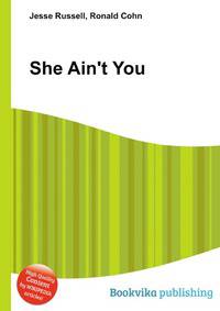 She Ain't You