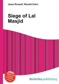 Siege of Lal Masjid