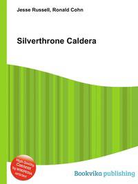 Silverthrone Caldera