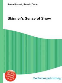 Skinner's Sense of Snow