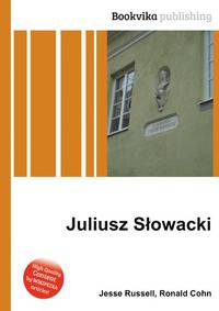 Juliusz S?owacki