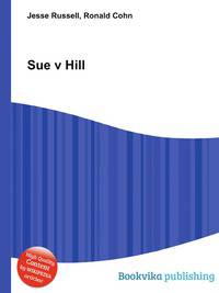 Sue v Hill