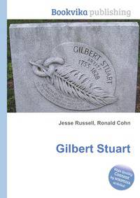 Gilbert Stuart