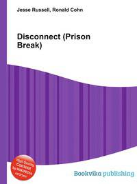 Disconnect (Prison Break)
