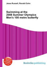 Swimming at the 2008 Summer Olympics Men's 100 metre butterfly
