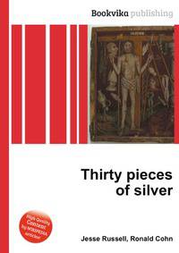 Thirty pieces of silver