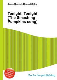 Tonight, Tonight (The Smashing Pumpkins song)